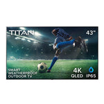 '-Titan Full Sun Outdoor Smart TV 4K Neo QLED Mini LED 120hz HDR10 Weatherproof - Outdoor Style Company